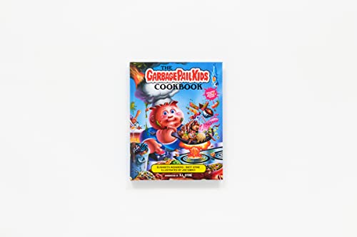 The Garbage Pail Kids Cookbook