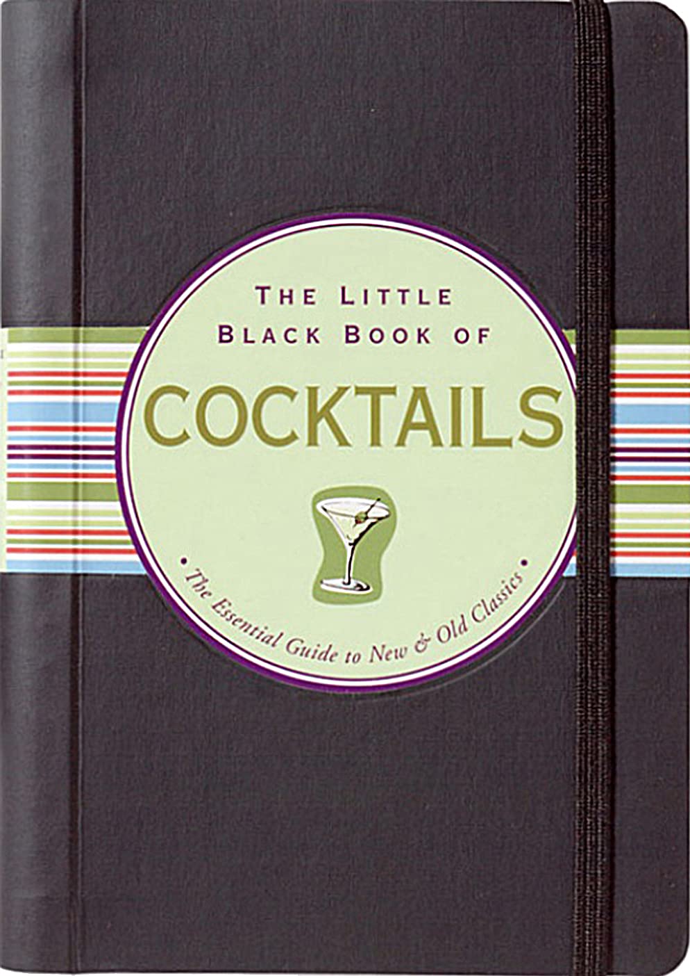 The Little Black Book of Cocktails